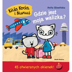 Kicia Kocia i Nunuś Gdzie jest moja walizka?