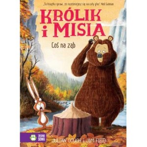 Książka Królik i Misia Coś na ząb Zielona Sowa