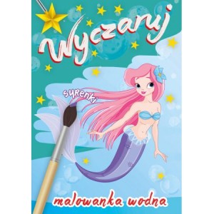 Wyczaruj SYRENY malowanka wodna