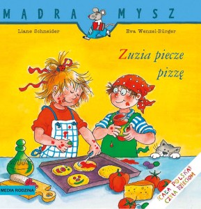 Mądra mysz: Zuzia piecze pizzę