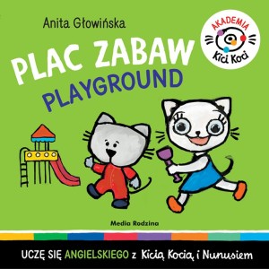 Akademia Kicia Koci: Plac zabaw