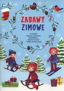 Książeczka Zabawy zimowe  Wilga